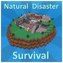 #19. Natural Disaster Survival - Survive floods, quakes, and more.
